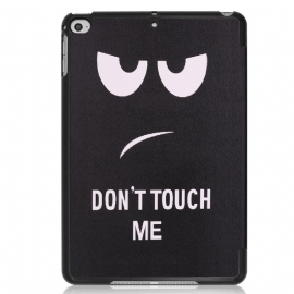 iPad Mini 2019 – Smart Cover Don'T Touch Me